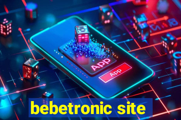 bebetronic site